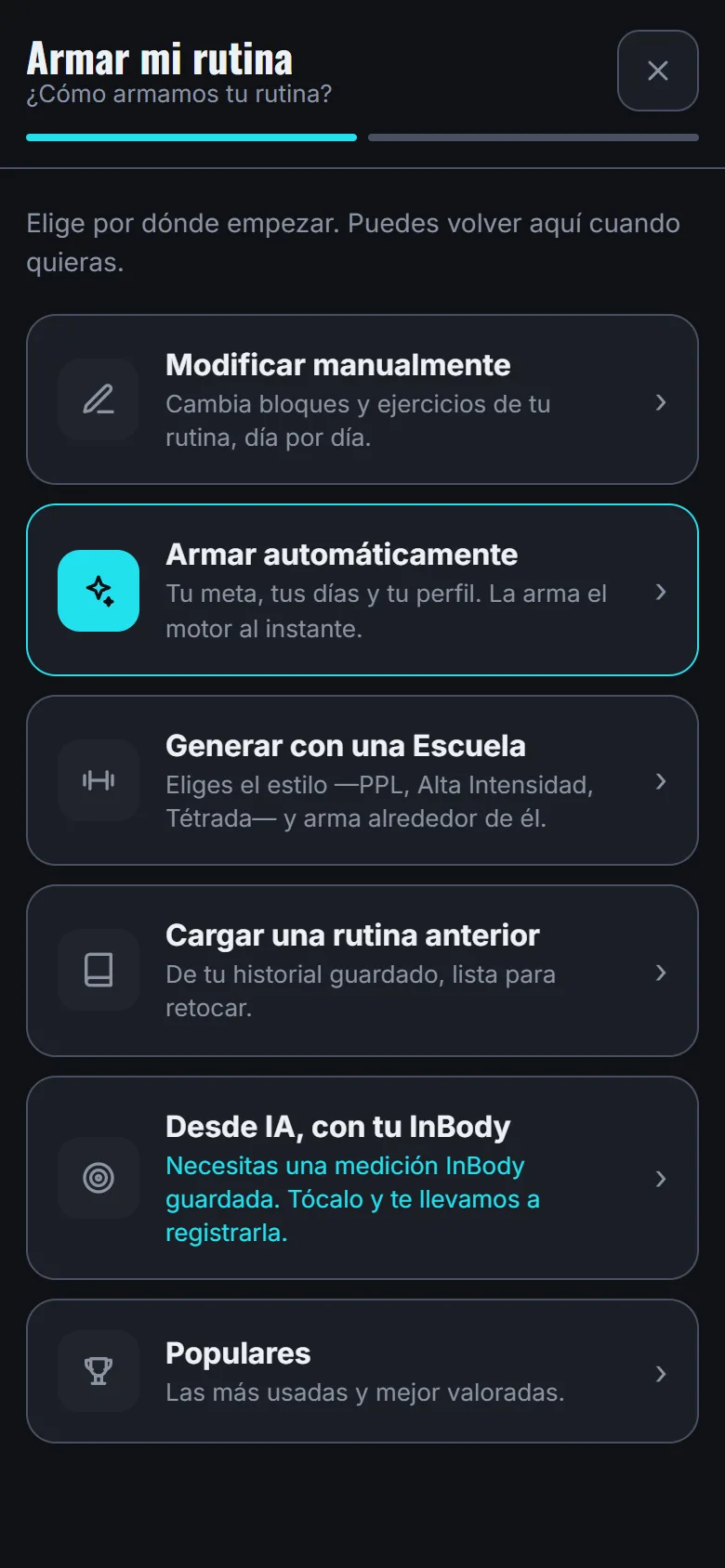 Pantalla Armar mi rutina con los caminos: manual, automático, con una escuela, una rutina anterior, desde tu InBody o las populares.