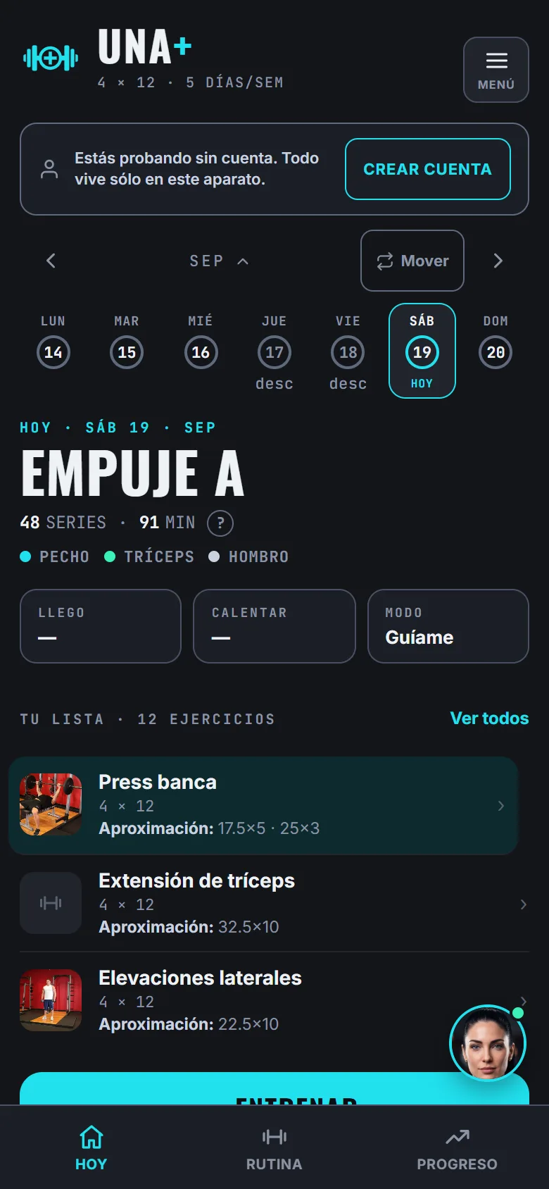 Pantalla Hoy de UNA+: el día de entrenamiento, los músculos que trabaja, la lista de ejercicios con su aproximación y el botón Entrenar.